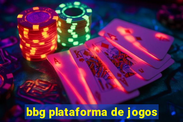 bbg plataforma de jogos